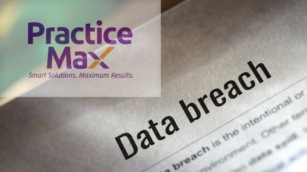 practiceMax data breach