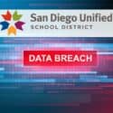 San Diego Unified Data Breach and Class Action Investigation